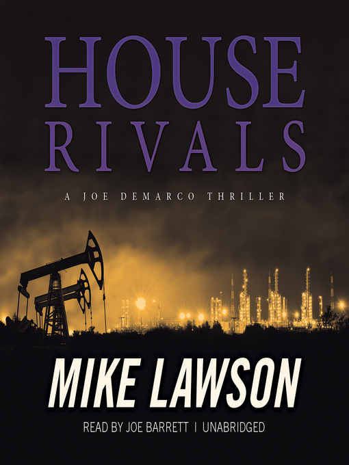 Title details for House Rivals by Mike Lawson - Available